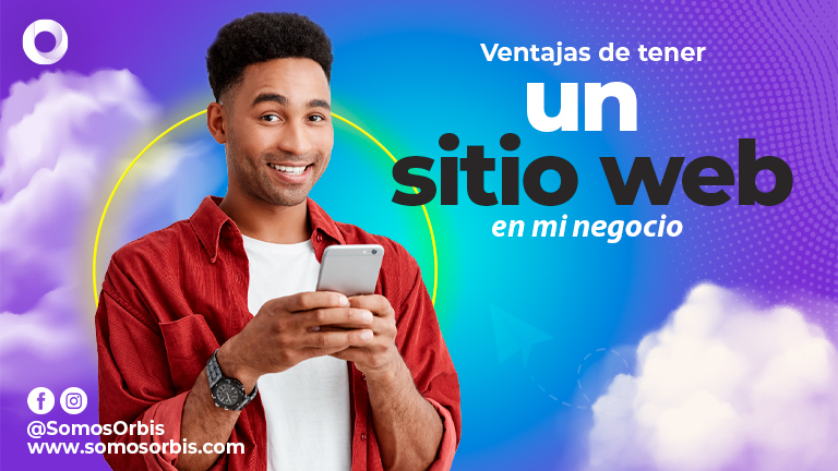 Ventajas de tener un sitio web en mi negocio.
