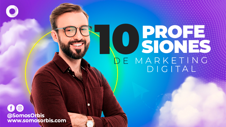 10 Profesiones de Marketing Digital mÃ¡s demandadas