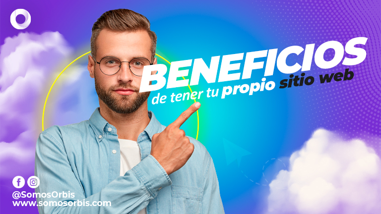 Beneficios de tener tu propio sitio web 74 tu propio sitio web
