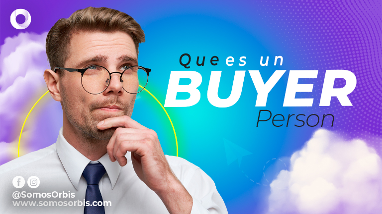 Que es un Buyer Persona