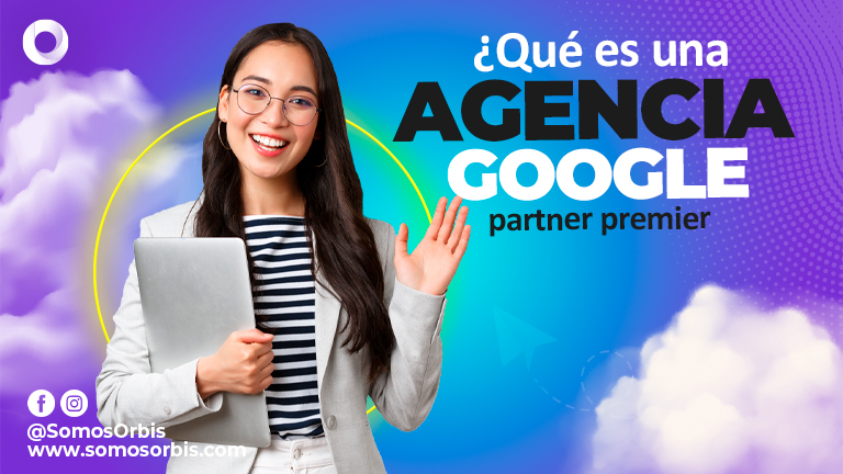 Agencia de Google Partner Premier: ¿en qué consiste?