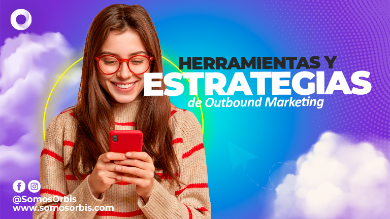 Herramientas y Estrategias de Outbound Marketing 19 Herramientas y Estrategias de Outbound Marketing 2 Herramientas y Estrategias de Outbound Marketing