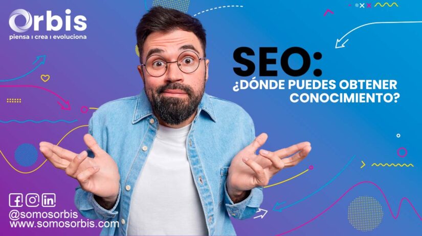 SEO: ¿DÓNDE PUEDES OBTENER CONOCIMIENTO? 54 SEO