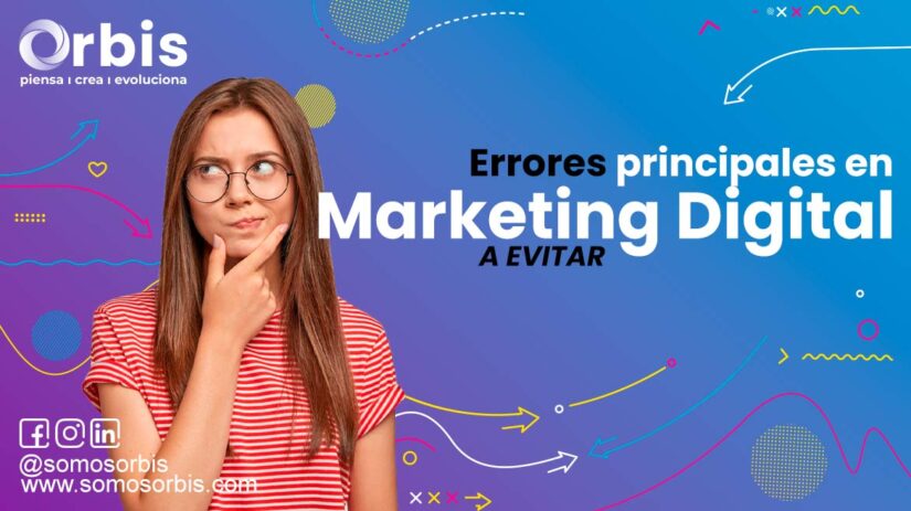 Errores principales en marketing digital a evitar 8 Errores en marketing digital