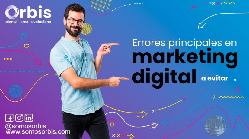 Errores principales en marketing digital a evitar 98 Errores principales en marketing