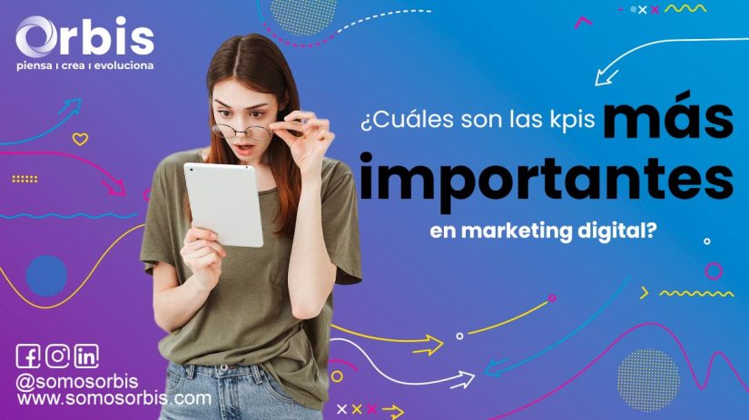 ¿Cuáles son las kpis más importantes en marketing digital? 109 kpis más importantes