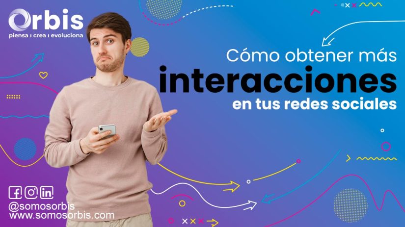 Cómo obtener más interacciones en tus redes sociales 40 redes sociales