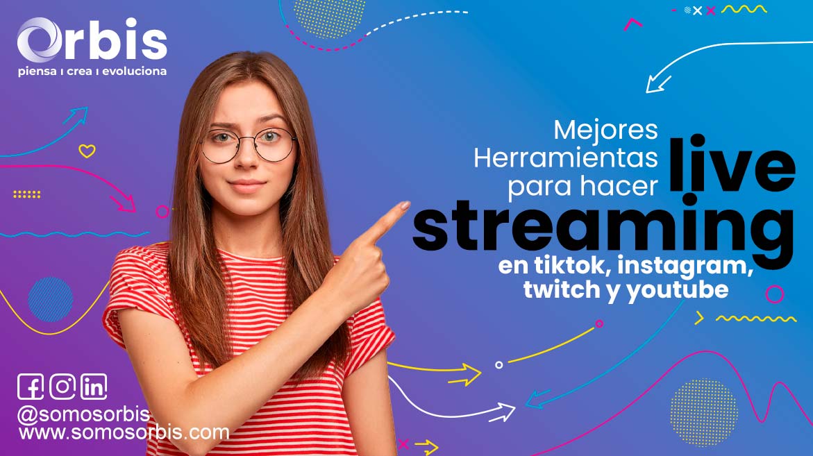 Blog General 452 Herramientas para hacer live streaming