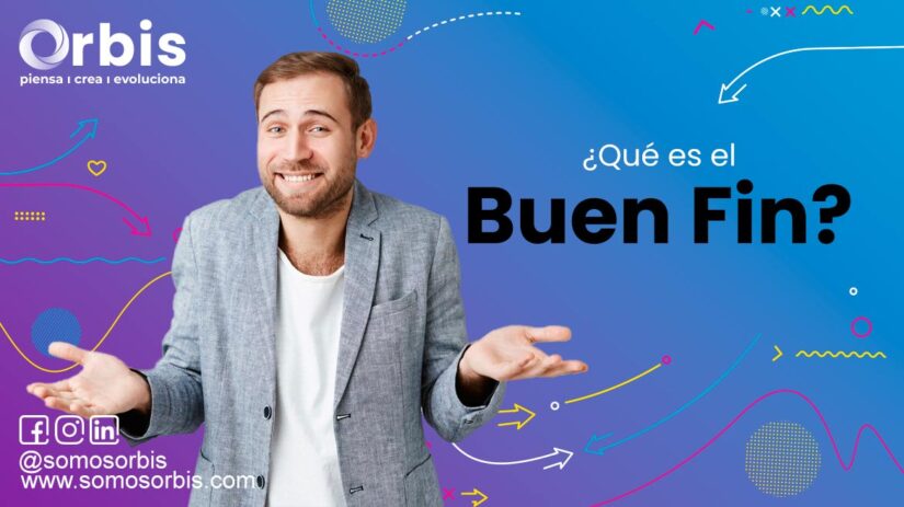 ¿Qué es el Buen Fin? 91 Buen Fin