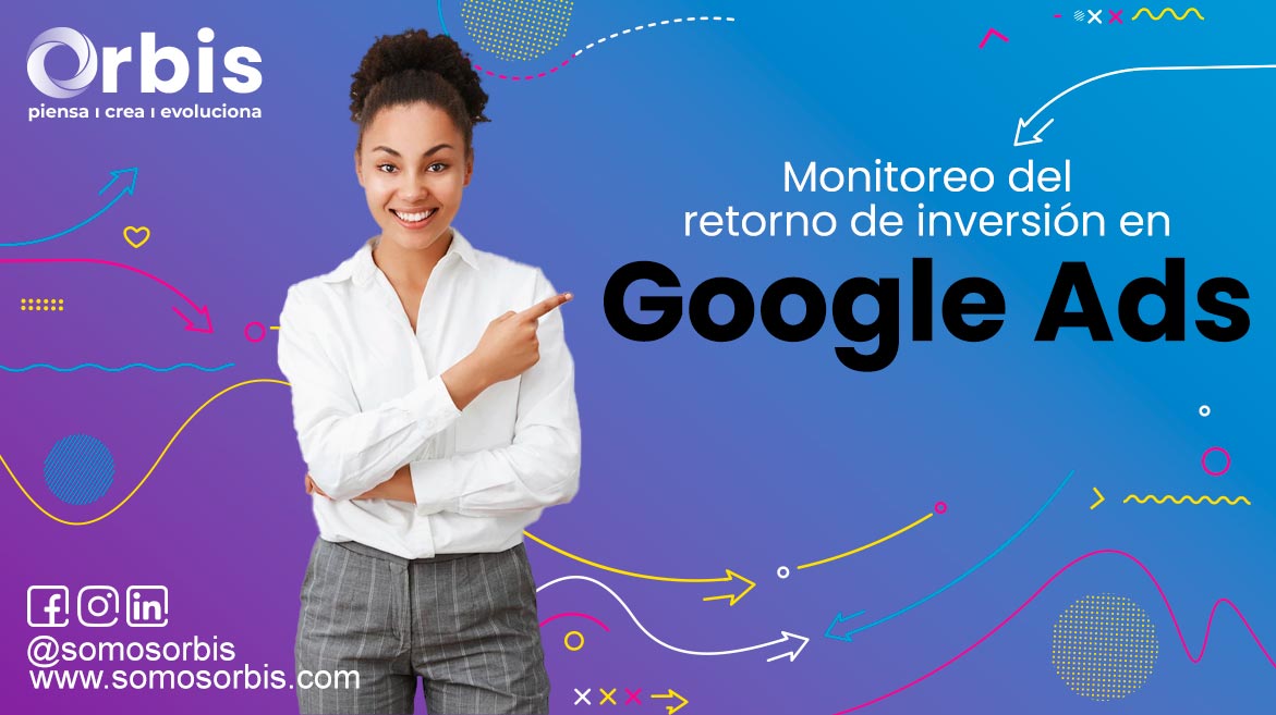 Blog General 445 retorno de inversión en Google Ads