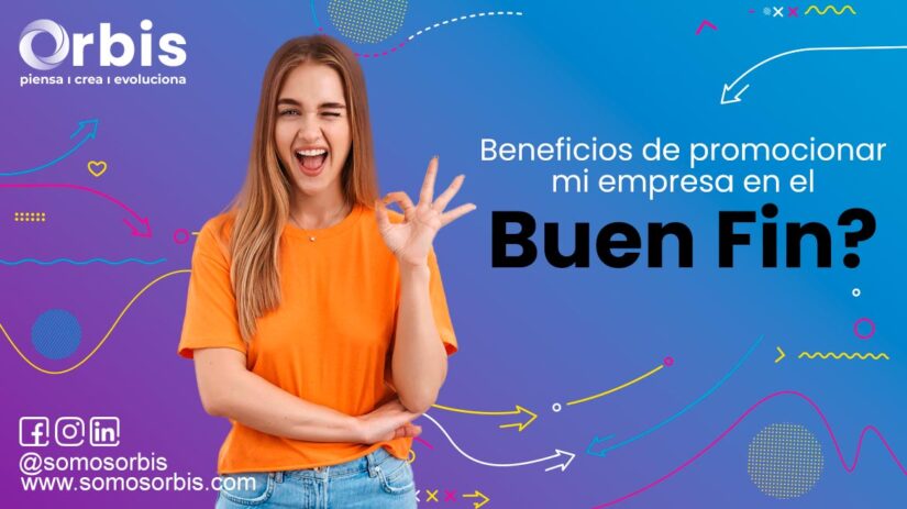 Beneficios de promocionar mi empresa en el Buen fin 71 Beneficios de promocionar mi empresa en El Buen fin