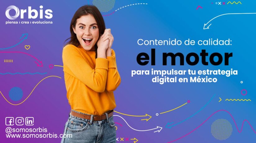 Contenido de calidad: el motor para impulsar tu estrategia digital en México 50 Seleccionar Contenido de calidad: el motor para impulsar tu estrategia digital en México Contenido de calidad: el motor para impulsar tu estrategia digital en México