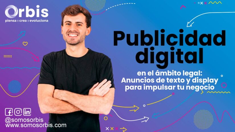 Publicidad digital en el ámbito legal: Anuncios de texto y display para impulsar tu negocio 16 Publicidad digital en el ámbito legal