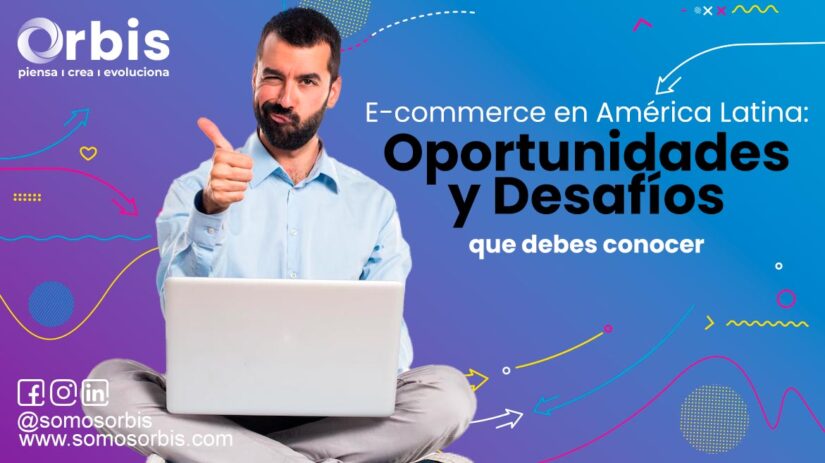 Inicio V2 64 E commerce en América Latina: Oportunidades y Desafíos que debes conocer