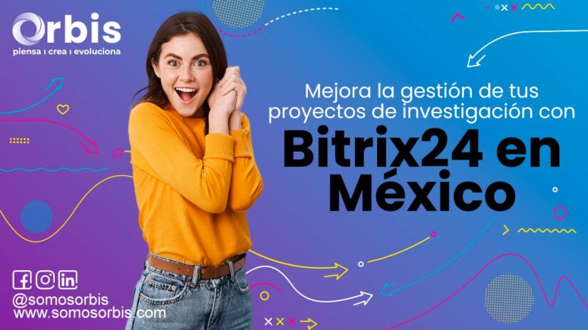 Mejora la gestión de tus proyectos de investigación con Bitrix24 en México 5 bitrix