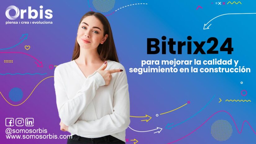 Bitrix24 para mejorar la calidad y seguimiento en la construcción 39 bitrix