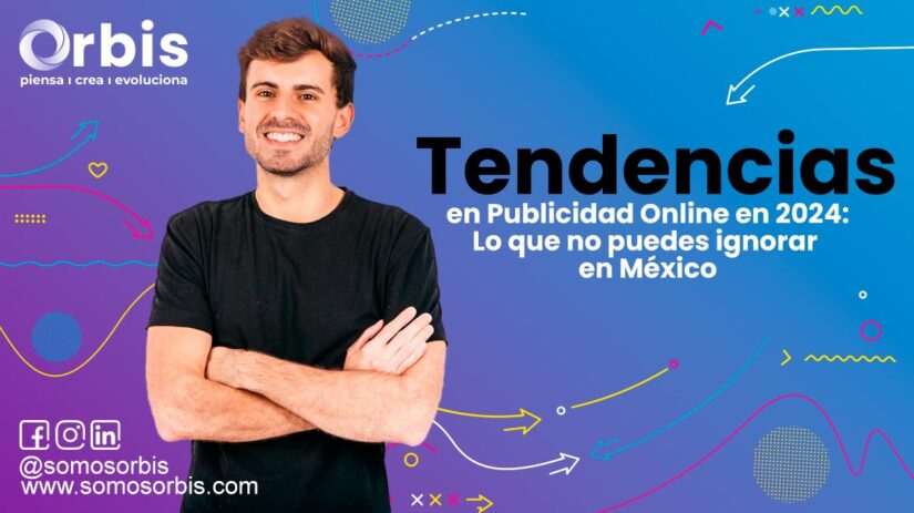 Tendencias en Publicidad Online en 2024: Lo que no puedes ignorar en México 37 5 Tendencias en Publicidad Online en 2024: Lo que no puedes ignorar en México