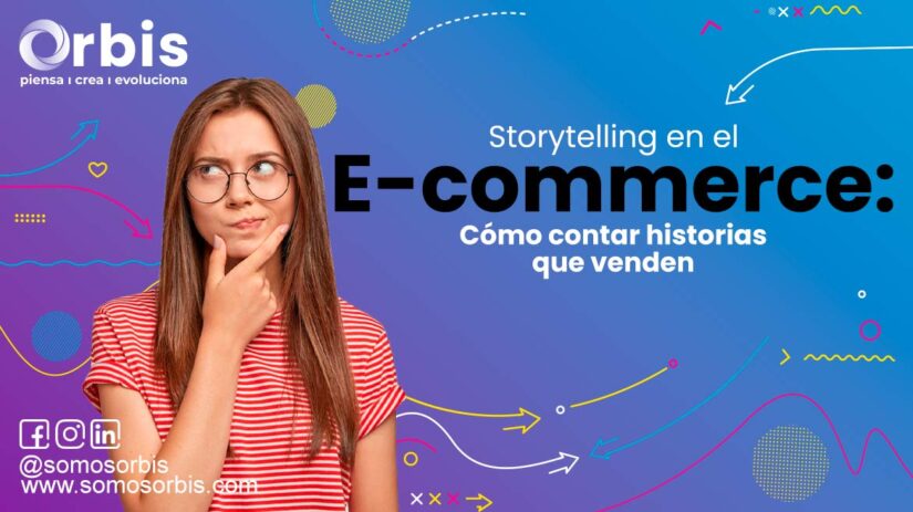 Storytelling en el E-commerce: Cómo contar historias que venden 106 Storytelling en el E-commerce