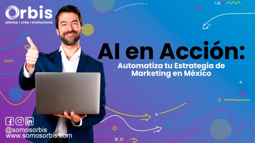 AI en Acción: Automatiza tu Estrategia de Marketing en México 64 AI en Acción: Automatiza tu Estrategia
