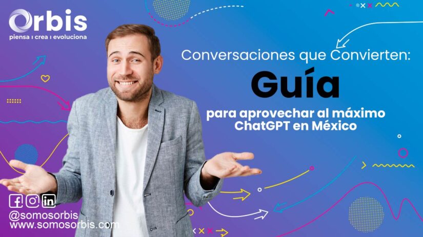 Conversaciones que Convierten: Guía para aprovechar al máximo ChatGPT en México 1 3 Conversaciones que Convierten: Guía para aprovechar al máximo ChatGPT en México