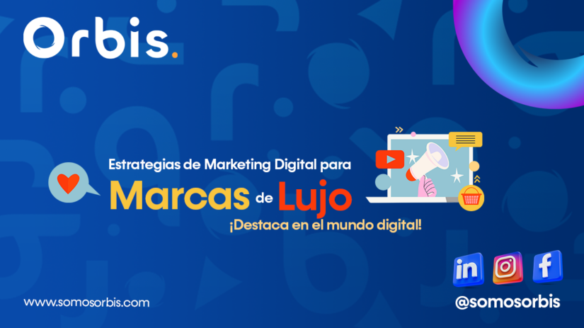 Estrategias de Marketing Digital para Marcas de Lujo: ¡Destaca en el mundo digital! 18 Marcas