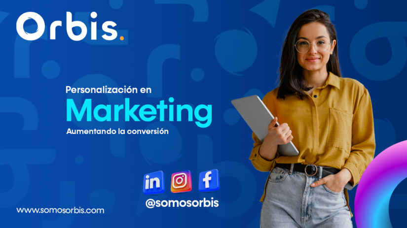 Personalización en Marketing: Aumentando la Conversión en México 49 personalización en marketing
