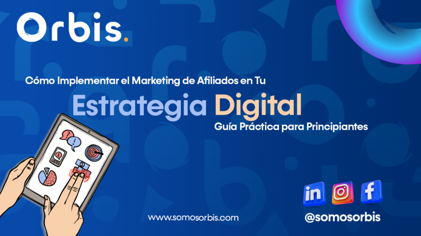 Cómo Implementar el Marketing de Afiliados en Tu Estrategia Digital: Guía Práctica para Principiantes 55 2 7 Cómo Implementar el Marketing de Afiliados en Tu Estrategia Digital: Guía Práctica para Principiantes
