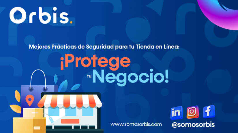 Mejores Prácticas de Seguridad para tu Tienda en Línea: ¡Protege tu Negocio! 64 2 7 Mejores Prácticas de Seguridad para tu Tienda en Línea: ¡Protege tu Negocio!