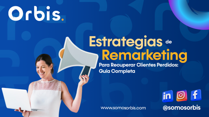 Estrategias de Remarketing para Recuperar Clientes Perdidos: Guía Completa 6 5 12 Estrategias de Remarketing para Recuperar Clientes Perdidos: Guía Completa