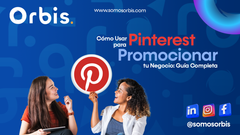 Cómo Usar Pinterest para Promocionar tu Negocio: Guía Completa 14 pinterest