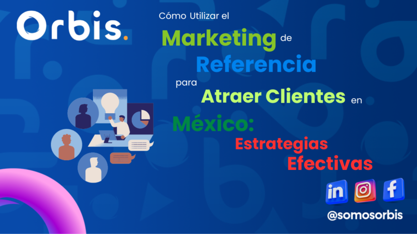 Cómo Utilizar el Marketing de Referencia para Atraer Clientes en México: Estrategias Efectivas 34 Tecnicas para Optimizar tu Pagina de Producto 6 Cómo Utilizar el Marketing de Referencia para Atraer Clientes en México: Estrategias Efectivas
