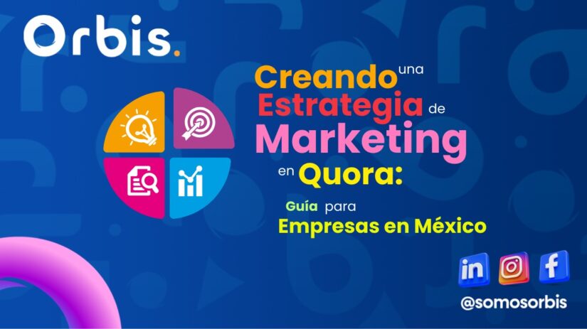 Creando una Estrategia de Marketing en Quora: Guía para Empresas en México 21 WhatsApp Image 2024 10 03 at 4.05.24 PM 2 Creando una Estrategia de Marketing en Quora: Guía para Empresas en México