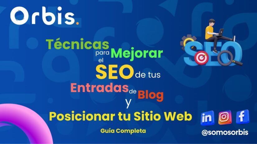 Técnicas para Mejorar el SEO de tus Entradas de Blog y Posicionar tu Sitio Web: Guía Completa 61 WhatsApp Image 2024 10 17 at 5.40.50 PM Técnicas para Mejorar el SEO de tus Entradas de Blog y Posicionar tu Sitio Web: Guía Completa