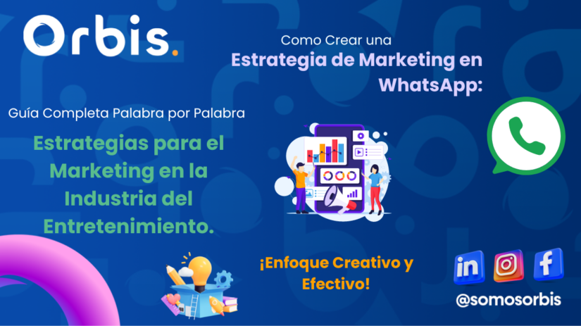 Como Crear una Estrategia de Marketing en WhatsApp: Guía Completa Palabra por Palabra 1 Como Crear una Estrategia de Marketing en WhatsApp Como Crear una Estrategia de Marketing en WhatsApp: Guía Completa Palabra por Palabra