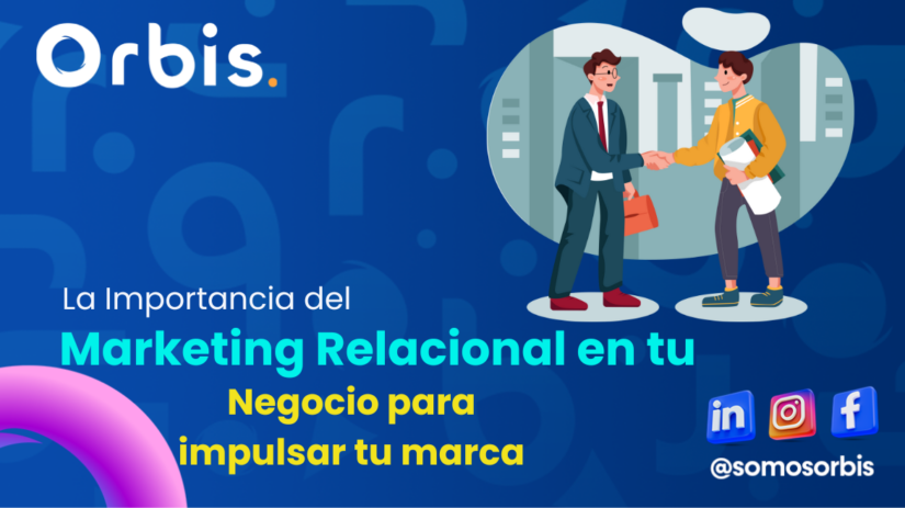 La Importancia del Marketing Relacional en tu Negocio para Impulsar tu Marca 60 importancia del marketing relacional La Importancia del Marketing Relacional en tu Negocio para Impulsar tu Marca