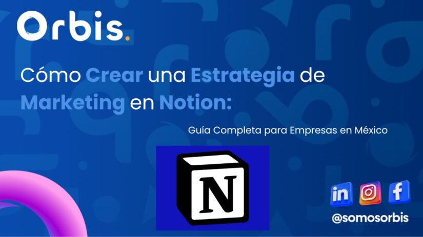 Cómo Crear una Estrategia de Marketing en Notion: Guía Completa para Empresas en México 7 como usar pinterest para promocionar tu negocio 8 Cómo Crear una Estrategia de Marketing en Notion: Guía Completa para Empresas en México